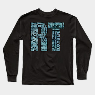 Rt Care Respiratory Therapist Long Sleeve T-Shirt